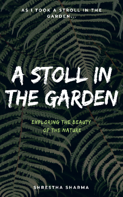 A Stroll In The Garden