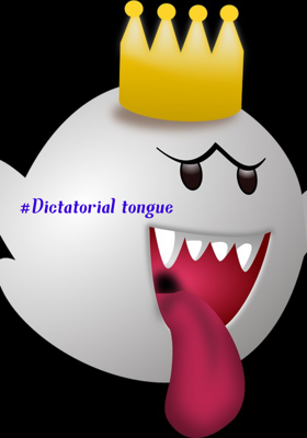 Dictatorial Tongue