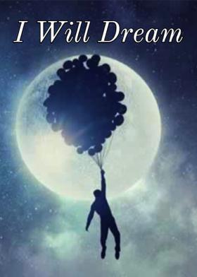 I Will Dream