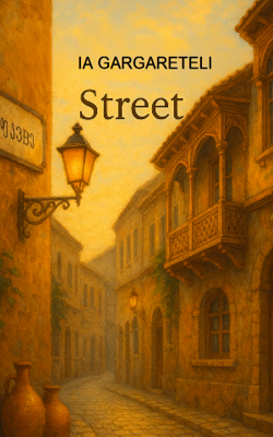                                            Ia Street: The Legend of My Love