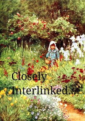 Closely Interlinked...