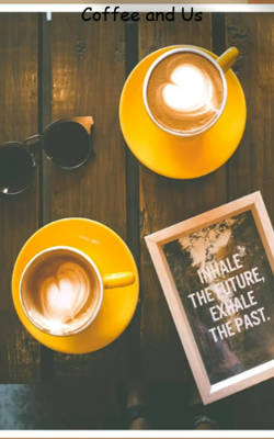 Coffee And Us