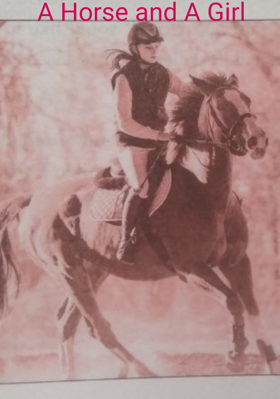 A Horse and A Girl