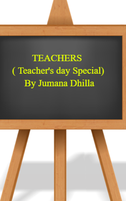 TEACHERS ( Teacher's day Special)