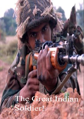 The Great Indian Soldier