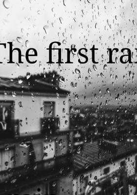 The First Rain