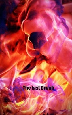 The Last Diwali
