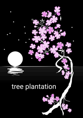 Tree Plantation