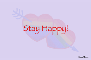 Stay Happy!