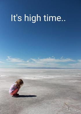 It's High Time..