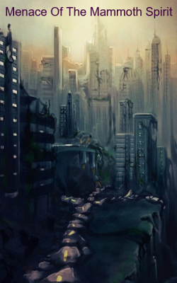 Menace Of The Mammoth Spirit