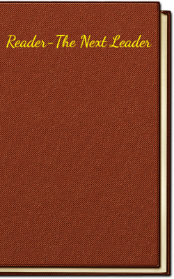 Reader-The Next Leader.