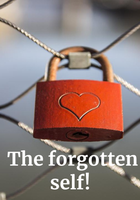 The Forgotten Self
