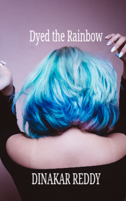 Dyed the Rainbow