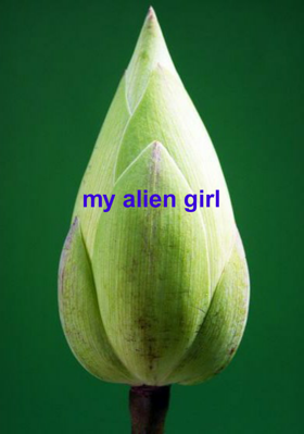 My Alien Girl