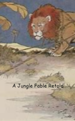 A Jungle Fable Retold