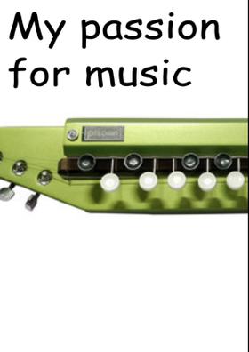 My Passion For Music