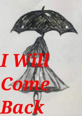 I Will Come Back