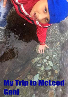 My Trip to McLeod Ganj