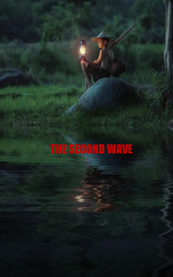 THE SECOND WAVE