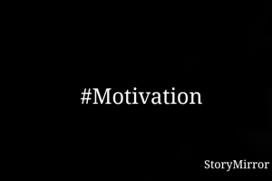 "Everything is COLOURLESS 
You have to fill the COLOURS
By your OWN..!"