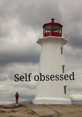 Self Obsessed