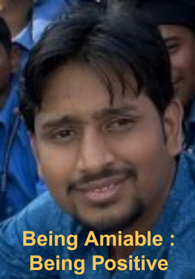 Being Amiable: Being Positive