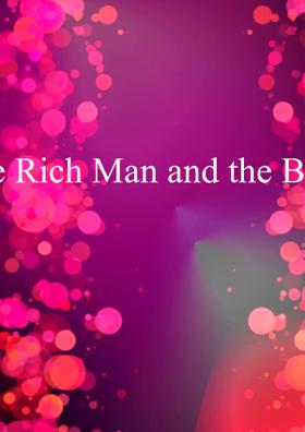 The Rich Man and the Beggar