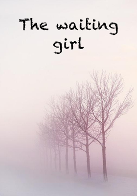 The Waiting Girl