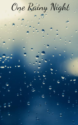 One Rainy Night