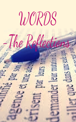 WORDS -The Reflections