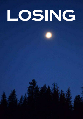 Losing