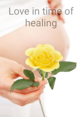 Love in Time of Healing