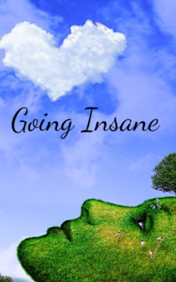Going Insane