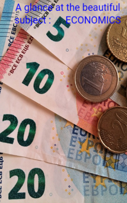A glance at the beautiful subject : ECONOMICS