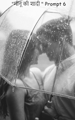 "मीनू की शादी " Prompt 6