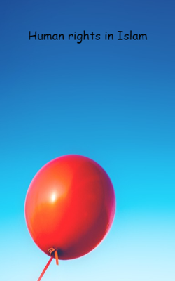 Human Rights In Islam