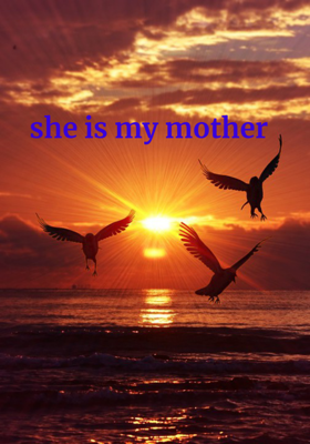 she is my mother