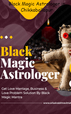 Black Magic Astrologer in Chikkaballapur