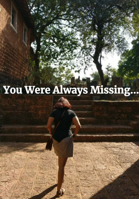 You Were Always Missing