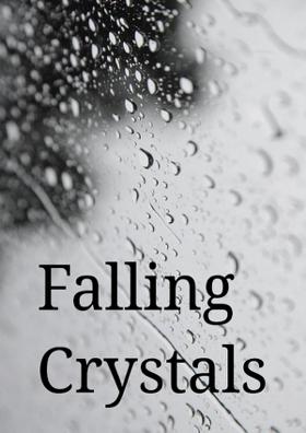 Falling Crystals