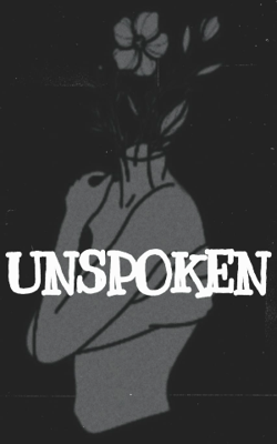 UNSPOKEN