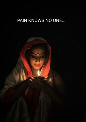 Pain Knows No One...