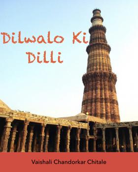 Dilwalo Ki Dilli