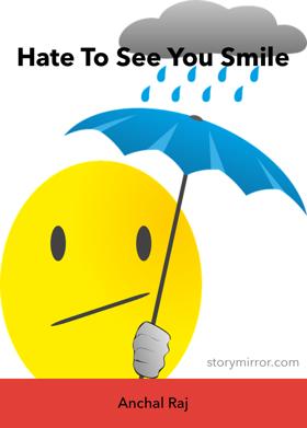 Hate To See You Smile 