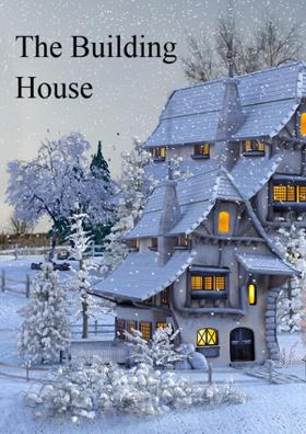 The Building House