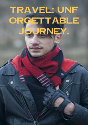 Travel: Unforgettable Journey