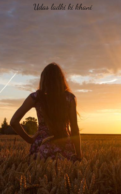 उदास लड़की की कहानी