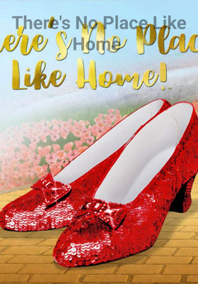 There's No Place Like Home 