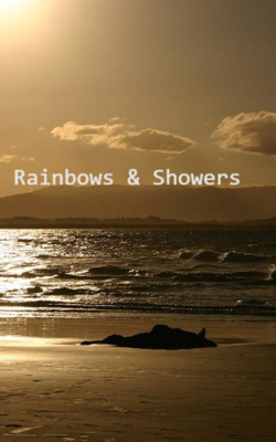 Rainbows and Showers